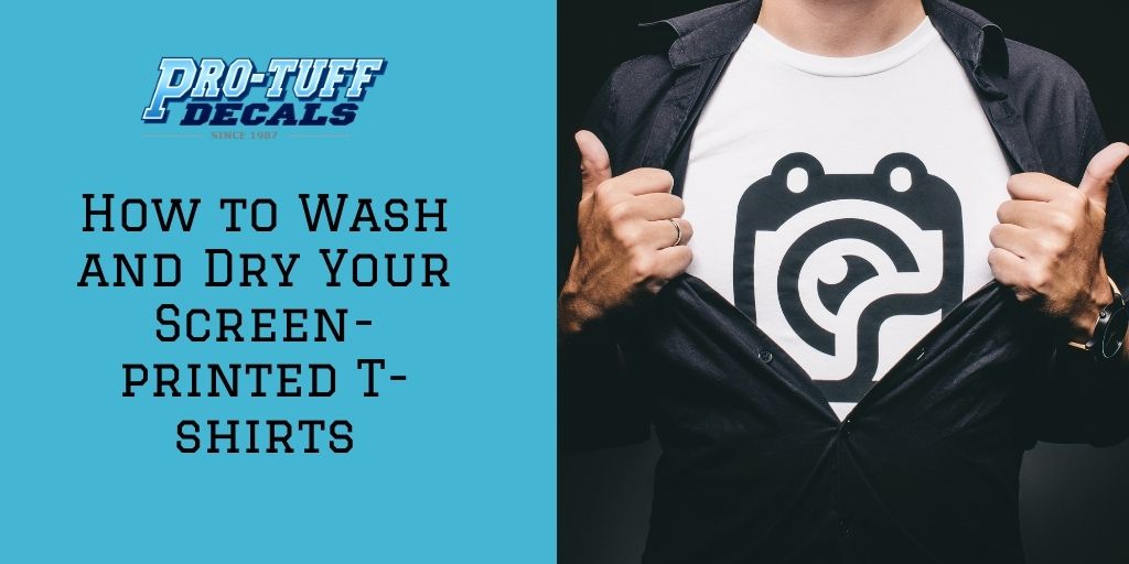 How to Wash and Dry Your Screen-printed T-shirts