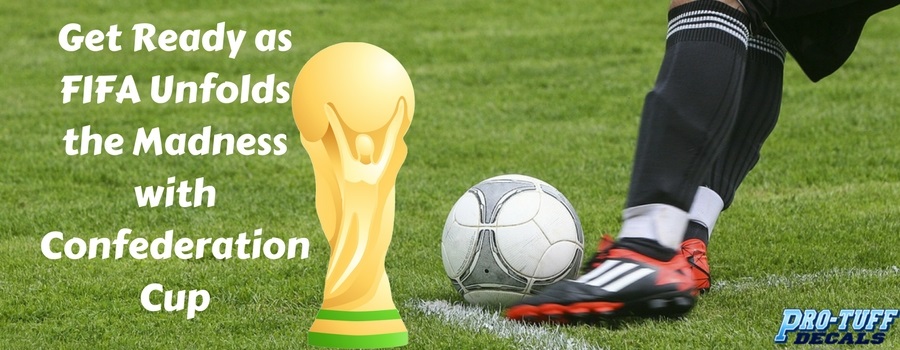 Get Ready as FIFA Unfolds the Madness with Confederation Cup 