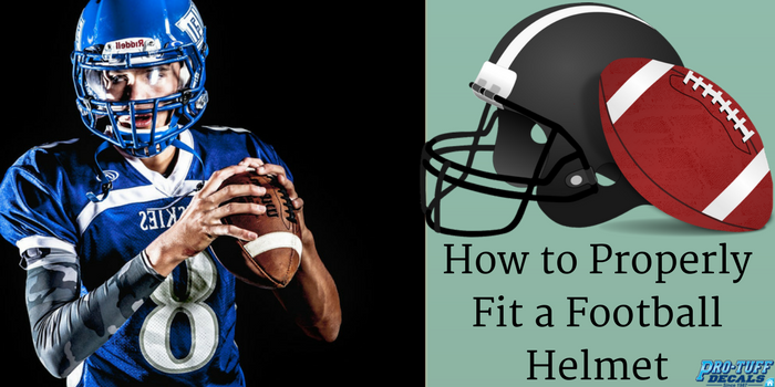 Size Matters: How to Properly Fit a Football Helmet