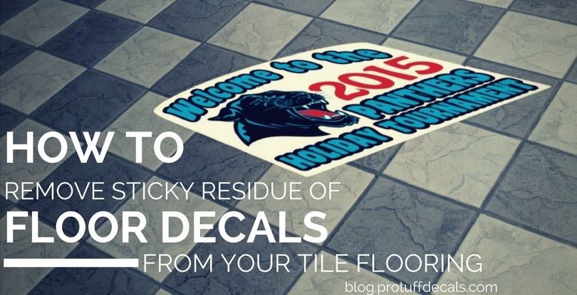 Remove Sticky Residue Of Floor Decals, How To Remove Adhesive Tile Floor